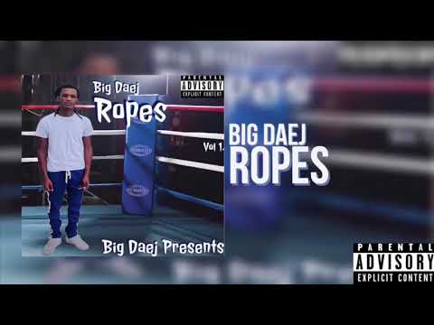 BigDaej - Ropes  (official audio)
