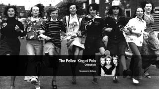 The Police - King of Pain (DJ Avery Remaster)