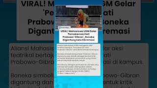 Viral Demo Mahasiswa UGM di Bundaran, Gelar Aksi Teatrikal Kremasi Boneka Simbolik Prabowo Gibran