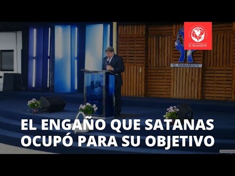 El Engaño que Satanas Ocupó para su Objetivo | Génesis 3:1-7
