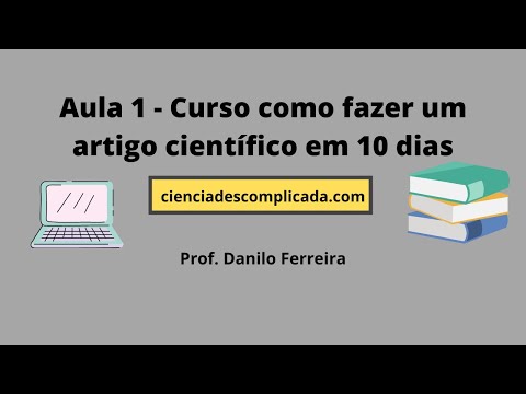 CLASS 1 - COURSE HOW TO WRITE A SCIENTIFIC ARTICLE IN 10 DAYS