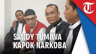 Sandy Tumiwa Kapok Narkoba