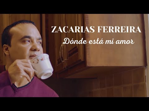 Zacarías Ferreira - Donde Esta Mi Amor (Bachata Video Oficial)