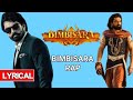 Bimbisara Rap Song Lyrics Bimbisara Kalyan Ram Catherine Tresa Samyukta Menon