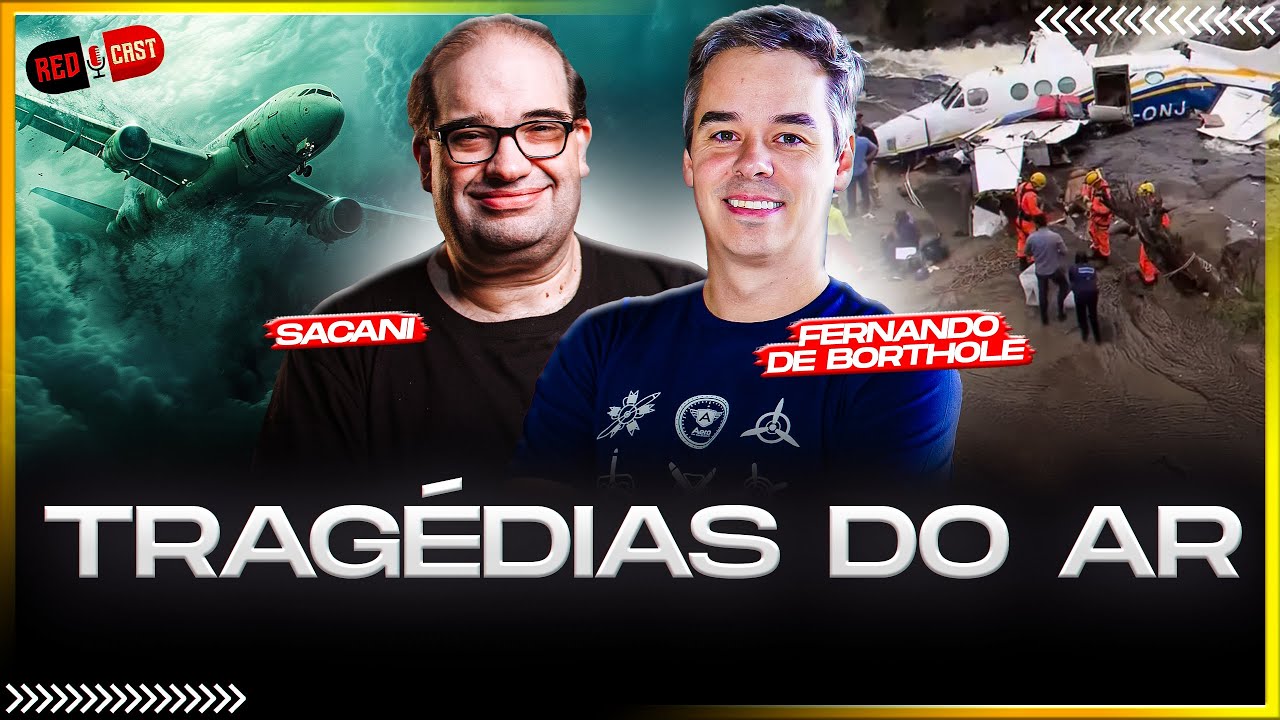 TRAGÉDIAS DO AR: SÉRGIO SACANI E  FERNANDO DE BORTHOLE