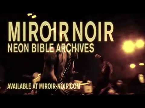 DVD “Miroir Noir Neon Bible Archives” do Arcade Fire Mind