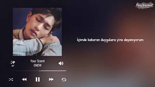 ONEW - Your Scent (거리마다) [Türkçe Altyazılı]