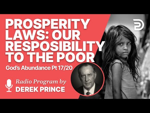 God's Abundance 17 of 20 - Our Responsibility to the Poor