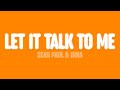 Sean Paul INNA Let It Talk To Me Lyrics