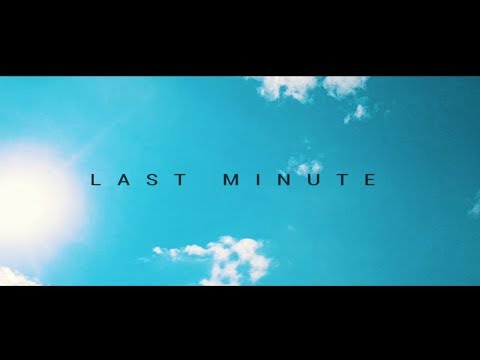 MUNDTWERK - LAST MINUTE (OFFICIAL HD VIDEO)