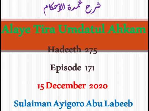 𝑨𝒍𝒂𝒚𝒆 𝑻𝒊𝒓𝒂 𝑼𝒎𝒅𝒂𝒕𝒖𝒍 𝑨𝒉𝒌𝒂𝒎 𝑯𝒂𝒅𝒆𝒆𝒕𝒉 275 𝑬𝒑𝒊𝒔𝒐𝒅𝒆 171