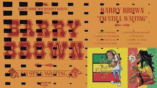 Barry Brown   Im Still Waiting