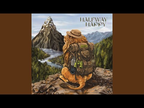 Halfway Happy - lewloh