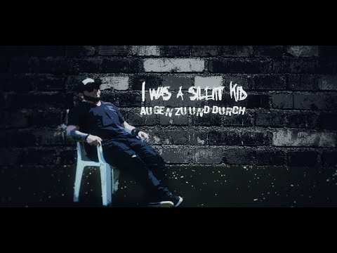 I Was a Silent Kid - Augen zu und durch [official music video] 4K