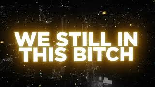 B.o.B - We Still In This Bitch (Vibes Remix)