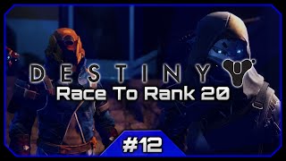 Let&#39;s Play Destiny (PS4) || Vex Robots Of Death! First Blue Engram! || The Race To Rank 20 [#12]