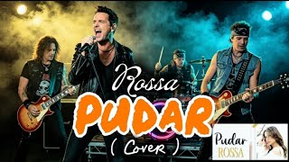Download lagu PUDAR _ ROSSA | COVER | VERSI ROCK  mp3