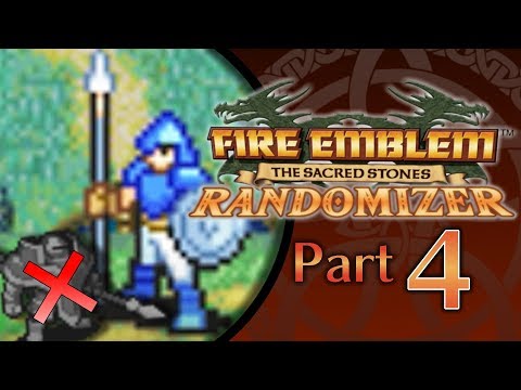 NOOOOOO!!!! - Fire Emblem Sacred Stones Randomizer - Part 4