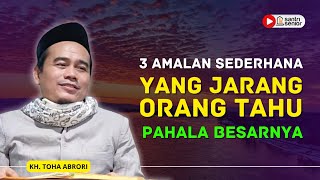 Download lagu Wajib Tahu! 3 Amalan Ringan Penjamin Pahala Berlipat Ganda! KH Toha Abrori mp3 Download lagu Wajib Tahu! 3 Amalan Ringan Penjamin Pahala Berlipat Ganda! KH Toha Abrori mp3