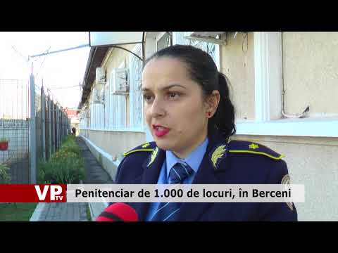 Penitenciar de 1.000 de locuri, în Berceni