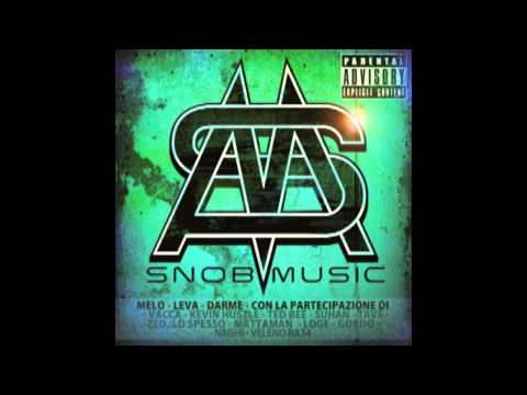 Melo + VACCA + Kevin Hustle + Leva + Velenora34 - IO CE L'HO E TU NO