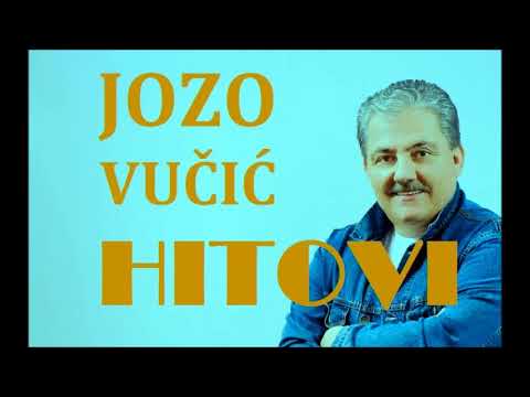 JOZO VUČIĆ   -HITOVI-