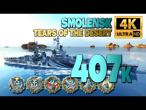 Cruiser Smolensk on map Tears of the Desert, 407k damage - World of Warships