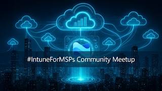 Device configuration and policies - IntuneForMSPs