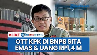 🔴LIVE: Dugaan Korupsi di BNPB, KPK Amankan 14 Orang hingga Sita Emas Batangan hi