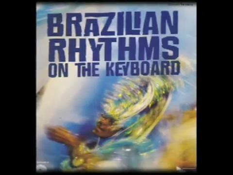CIDINHO TEIXEIRA BRAZILIAN RHYTHMS ON THE KEYBOARD!!