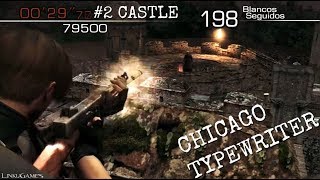 The Mercenaries with Chicago Typewriter + 200 Combo |#2 CASTLE| Resident Evil 4 HD