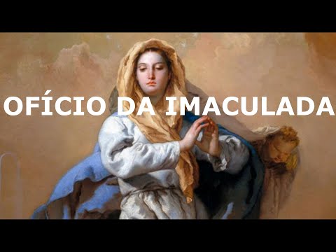 PODEROSO OFÍCIO DA IMACULADA CONCEIÇÃO REZADO