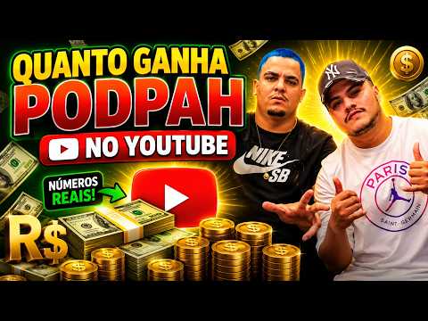 QUANTO GANHA O CANAL DO PODPAH ? | GANHOS REAIS 2026