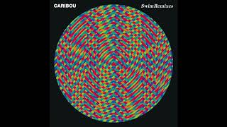 CARIBOU - Jamelia (Gold Panda Remix)