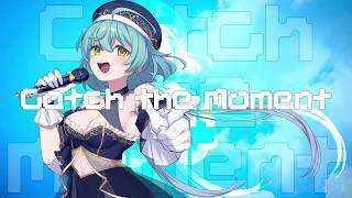 【歌ってみた】Catch the Moment/LiSA【健康に気を遣いたい女Cover】