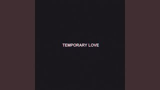 Temporary Love (feat. Natalia Rothwell)