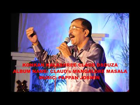 BAILA KING CLAUD's MANGALORE MASALA - COMPILATION OF POPULAR MULTILINGUAL OLD & NEW SONGS