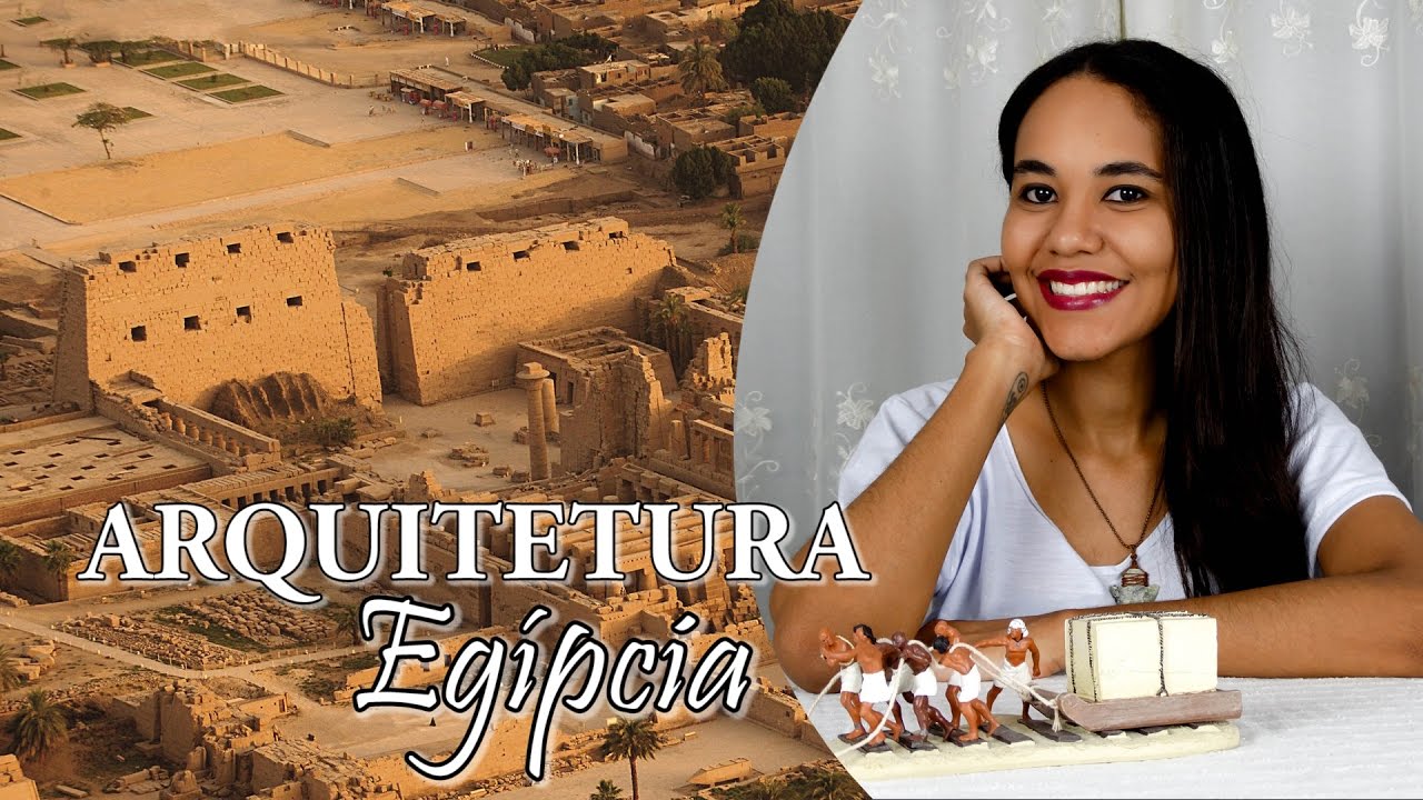 Arquitetura egípcia | Pirâmides, moradias e o Vale dos Reis