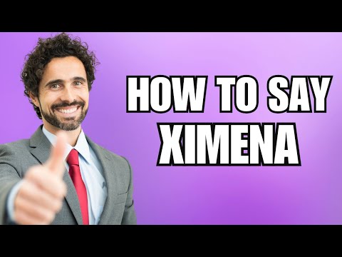 How To Pronounce Ximena (Correctly)