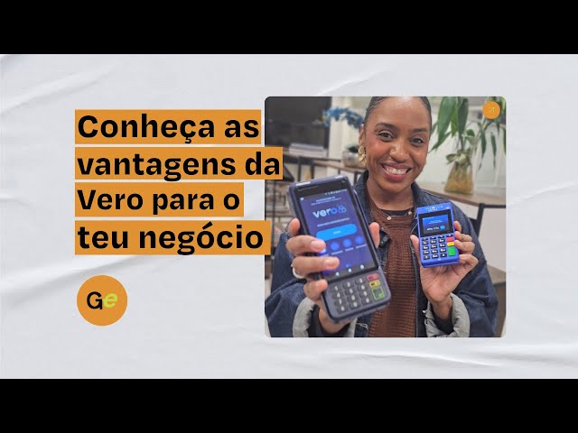 Vero - vantagens para o teu neg&oacute;cio