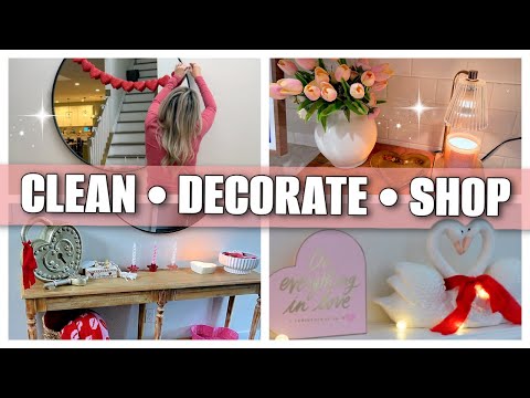 Valentine’s Day Clean, Decorate & Shop With Me 💕 | Cozy Home Reset