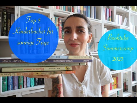 Sonnige Geschichten: Die besten Kinderbücher für den Sommer I BookTube Sommercamp 2023