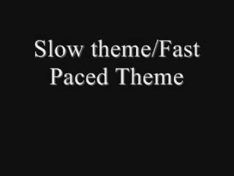 Slow and Fast Paced Theme (Score)