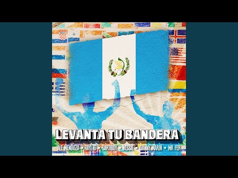Levanta Tu Bandera (feat. Yessie, Danny Marin & Mr Fer)