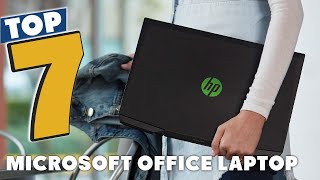 Best Laptop for Microsoft Office: Ultimate Buying Guide