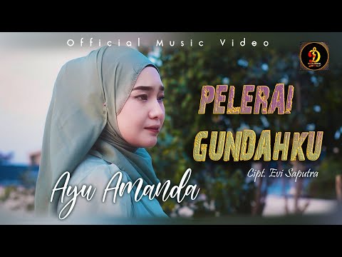 Pelerai Gundahku- Ayu Amanda | Official Musik Video | Lagu slowrock Minang terbaru