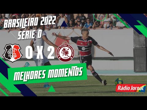 SANTA CRUZ 0 X 2 JACUIPENSE - MELHORES MOMENTOS - CAMPEONATO BRASILEIRO SÉRIE D - 19/06/2022