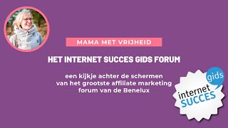 Internet Succes Gids Forum is met 12K+ leden het grootste affiliate forum