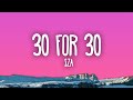 SZA 30 For 30 Ft Kendrick Lamar