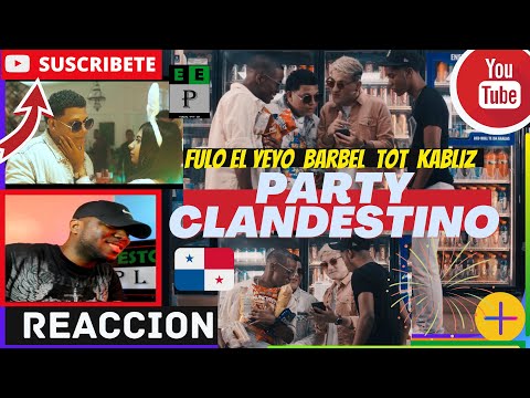 |REACCION| Fulo El Yeyo x Barbel x TOT x Kabliz - PARTY CLANDESTINO #BuscandoLaPlena